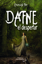 DAFNE. EL DESPERTAR