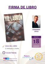 Firma de ejemplares de Yo, ladrón en Sevilla / Platero CoolBooks