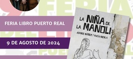 Presentación de La niña de la Manoli en la Feria del Libro de Puerto Real / Platero CoolBooks