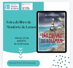 Firma de ejemplares de Las cuevas de Sóliman en la Feria del Libro de Monforte de Lemos / Platero CoolBooks