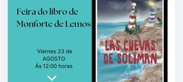 Firma de ejemplares de Las cuevas de Sóliman en la Feria del Libro de Monforte de Lemos / Platero CoolBooks