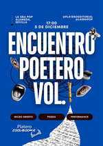 Encuentro poetero V.1 de Platero Editorial en Sevilla / Platero CoolBooks