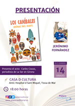 Presentación de Los caníbales en Tossa de Mar / Platero CoolBooks