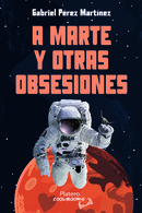 Mención Especial de A Marte y otras obsesiones en el II Premio Iscariote de Microrrelatos 2023 / Platero CoolBooks